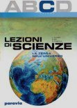 LEZIONI DI SCIENZE - LA TERRA NELL'UNIVERSO